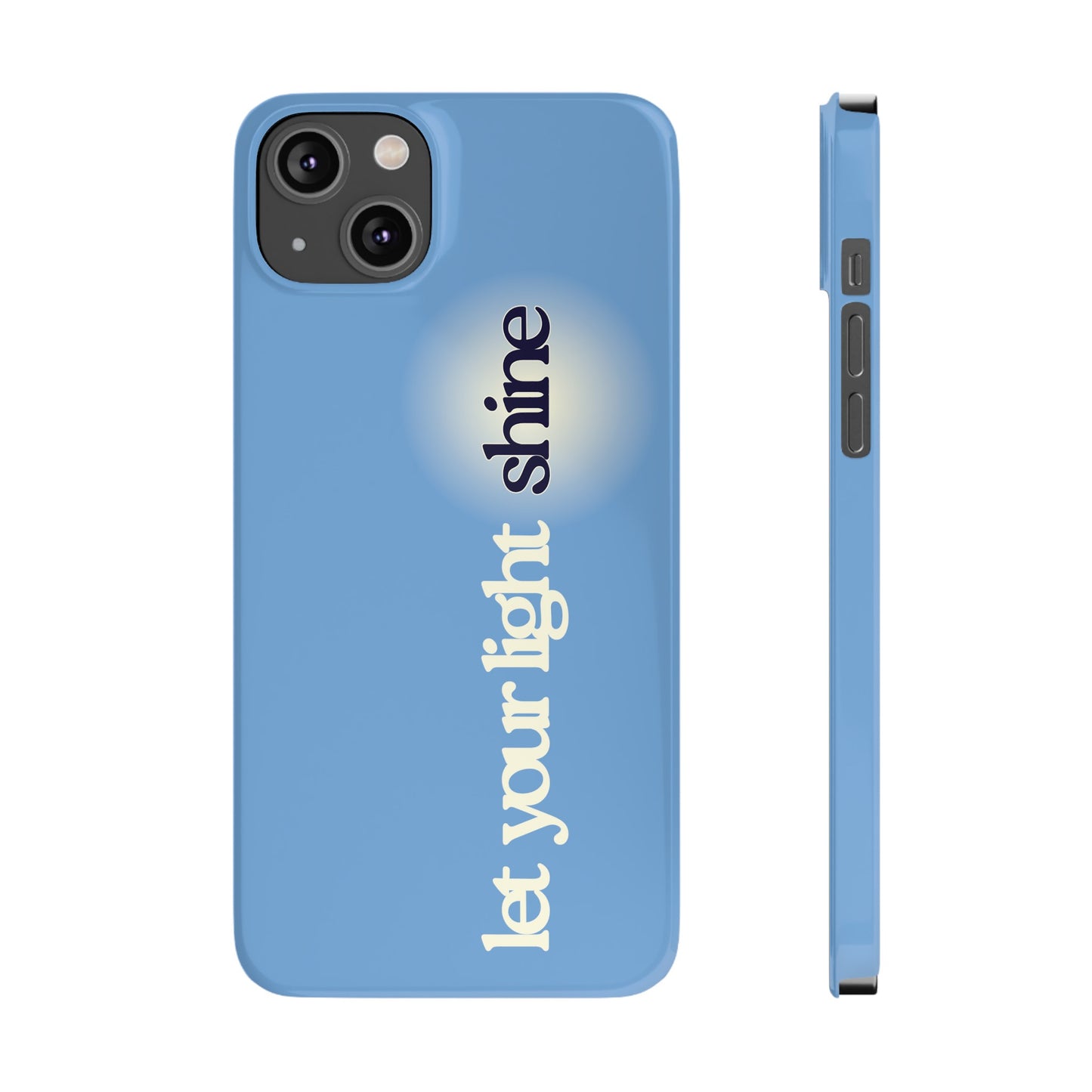 Let your light Shine Phone Case