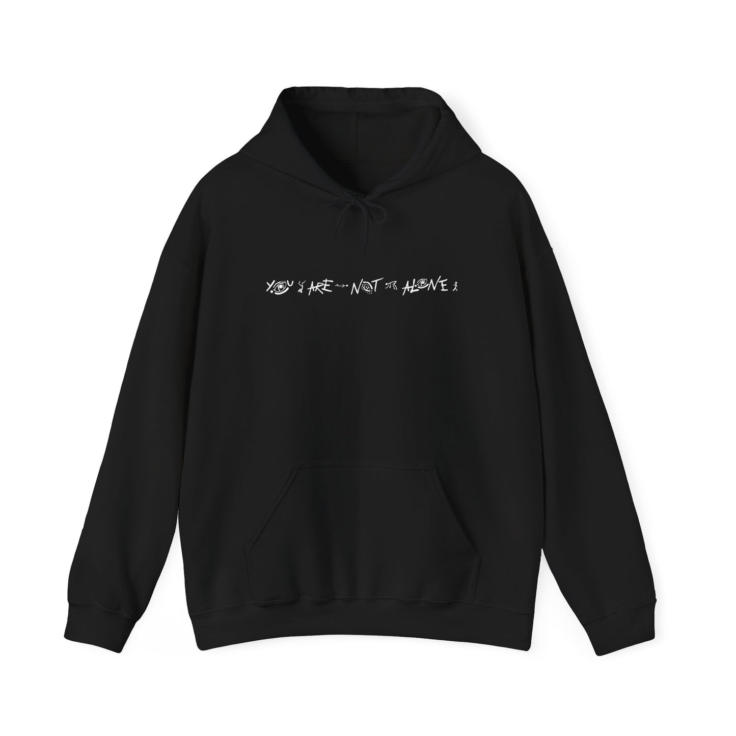 You are not alone Hoodie