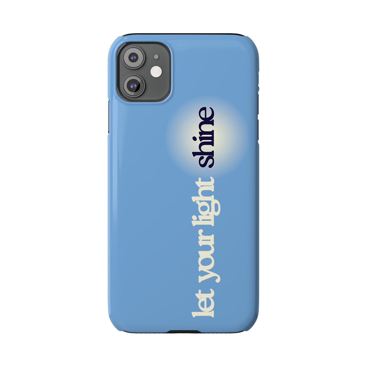 Let your light Shine Phone Case