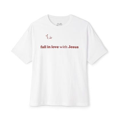 Fall In Love With Jesus Oversized Tee