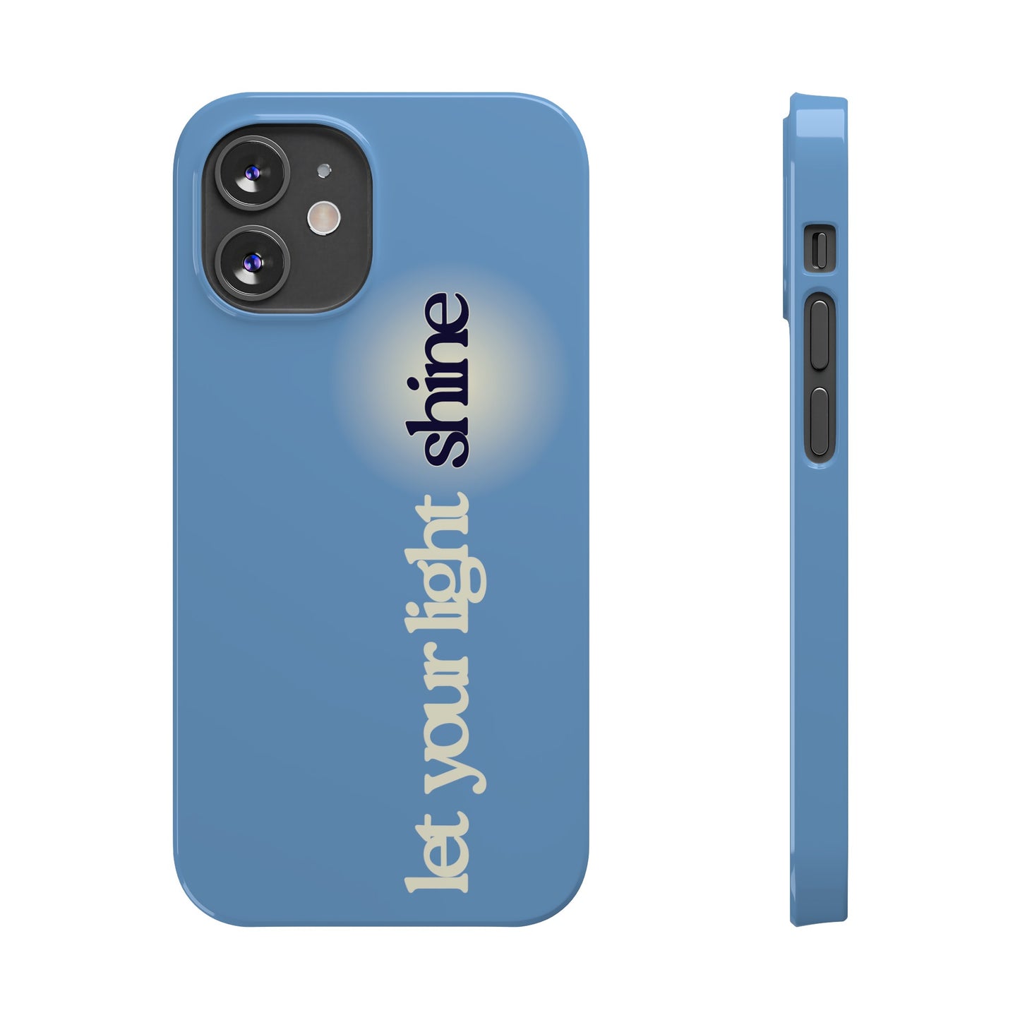 Let your light Shine Phone Case