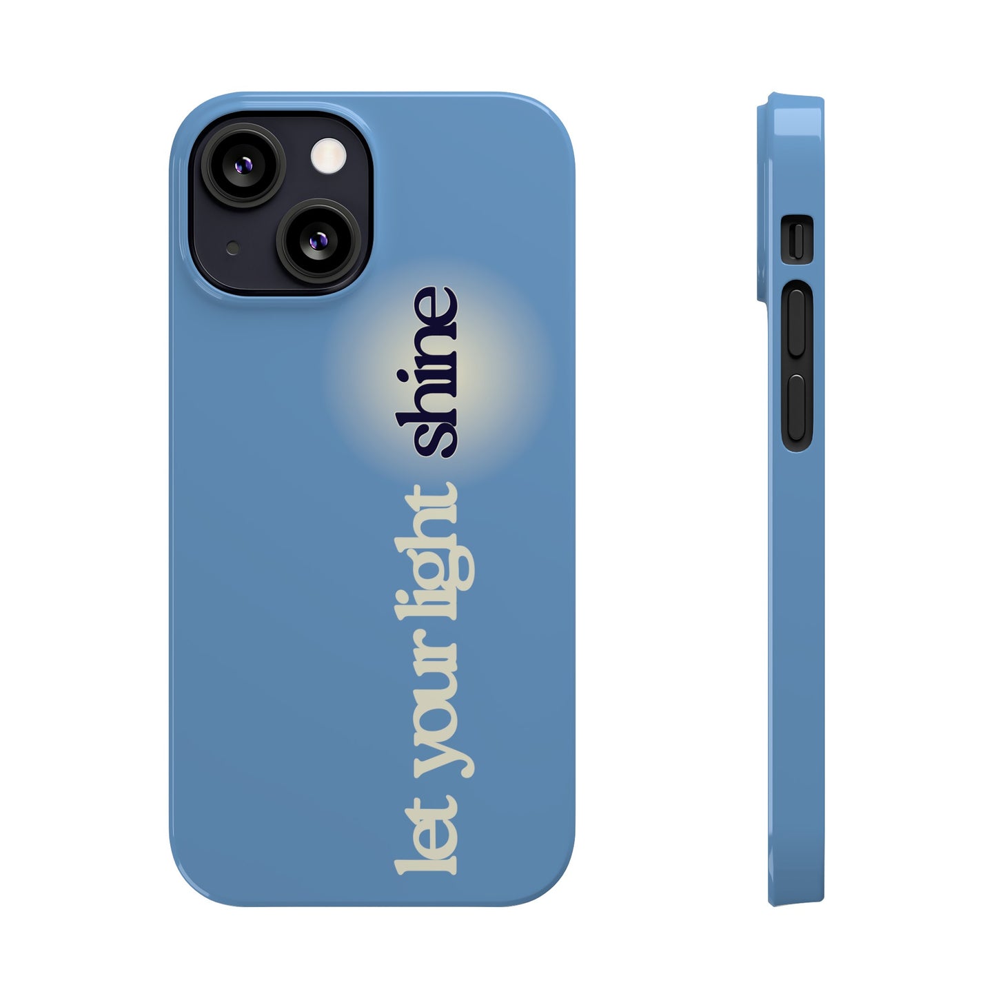 Let your light Shine Phone Case