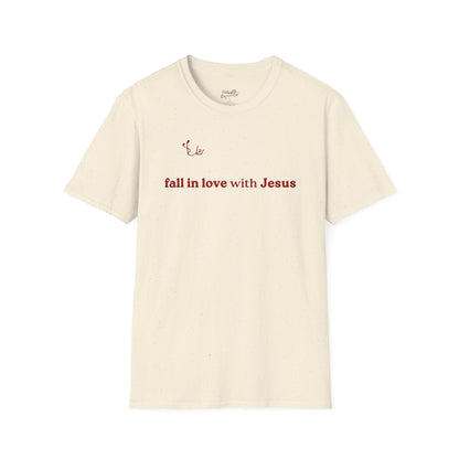 Fall In Love With Jesus Tee